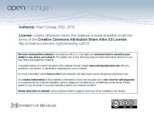 Authors Paul Conway Ph D 2010 License Unless