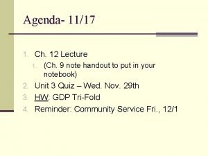 Agenda 1117 1 Ch 12 Lecture 1 Ch