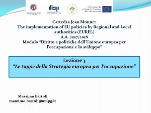 Cattedra Jean Monnet The implementation of EU policies