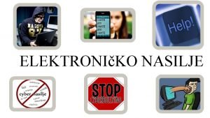 ELEKTRONIKO NASILJE q to je VIRTUALNO NASILJE CYBERBULLYING