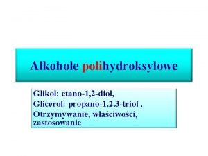 Alkohole polihydroksylowe