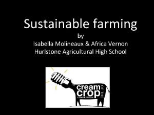 Sustainable farming by Isabella Molineaux Africa Vernon Hurlstone