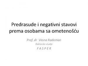 Predrasude i negativni stavovi prema osobama sa ometenou