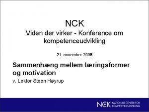 NCK Viden der virker Konference om kompetenceudvikling 21