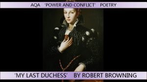 My last duchess power and conflict