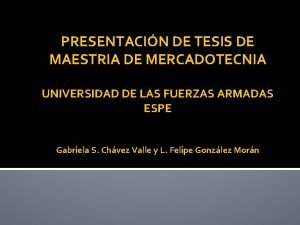 PRESENTACIN DE TESIS DE MAESTRIA DE MERCADOTECNIA UNIVERSIDAD