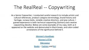 The Real Copywriting As a Senior Copywriter I