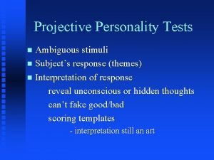 Ambiguous stimuli test