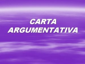 Estrutura carta argumentativa