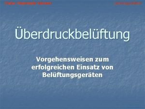 Freiw Feuerwehr Viersen Lschzug Dlken berdruckbelftung Vorgehensweisen zum