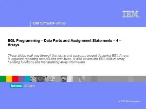 IBM Software Group EGL Programming Data Parts and