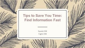 Tips to Save You Time Find Information Fast