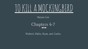 One man's family to kill a mockingbird