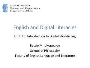 English and Digital Literacies Unit 3 1 Introduction