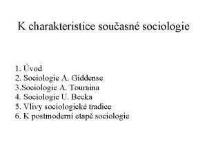 K charakteristice souasn sociologie 1 vod 2 Sociologie