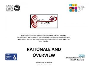 A series of randomised controlled Nof 1 trials A series of randomised controlled Nof 1 trials