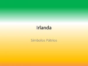 Bandeira da república da irlanda