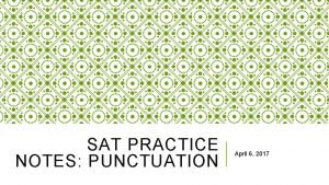 Sat punctuation practice