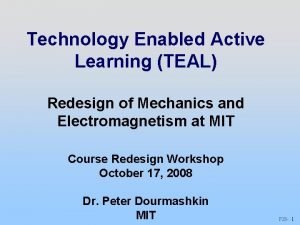 Technology enabled active learning