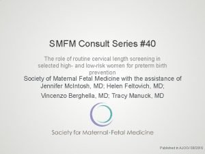 Smfm consult series Smfm consult series