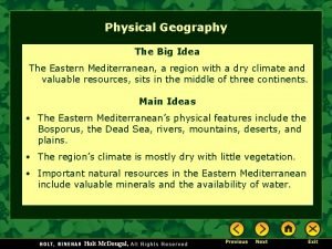 Physical Geography The Big Idea The Eastern Mediterranean