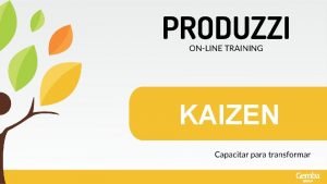 Kaizen