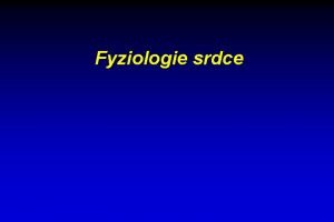 Fyziologie srdce anatomick a funkn stavba sarkomera interkalrn