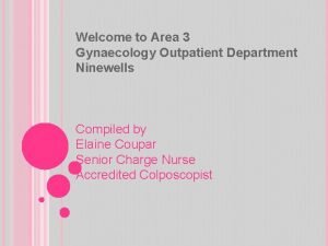 Gynaecology assessment unit ninewells