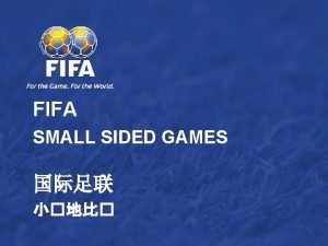 FIFA SMALL SIDED GAMES THE GRASSROOTS SESSION Main