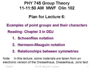 PHY 745 Group Theory 11 11 50 AM