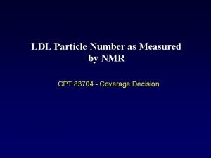 LDL Particle Number as Measured by NMR CPT