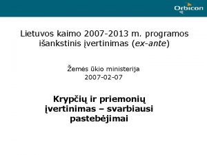 Lietuvos kaimo 2007 2013 m programos iankstinis vertinimas