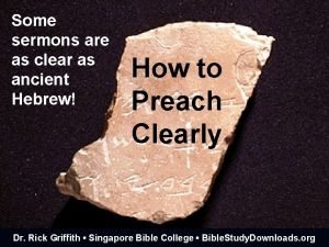 Some sermons are as clear as ancient Hebrew