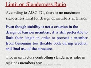 Slenderness ratio limits