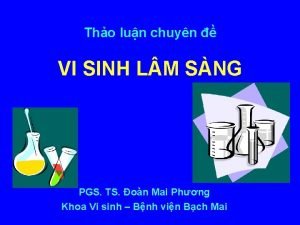 Tho lun chuyn VI SINH L M SNG
