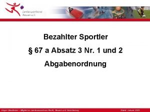 Bezahlter Sportler 67 a Absatz 3 Nr 1