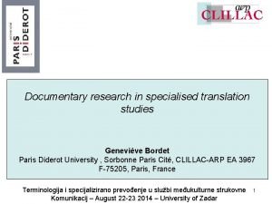 Documentary research in specialised translation studies Genevive Bordet