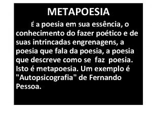 METAPOESIA a poesia em sua essncia o conhecimento