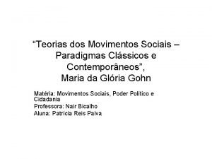 Teorias dos Movimentos Sociais Paradigmas Clssicos e Contemporneos