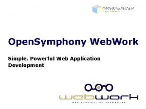 Open Symphony Web Work Simple Powerful Web Application