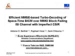 Efficient MMSEbased TurboDecoding of SpaceTime BICM over MIMO