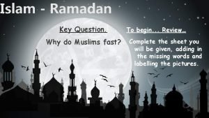 To do ramadan