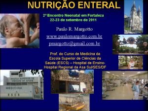 NUTRIO ENTERAL 2 Encontro Neonatal em Fortaleza 22