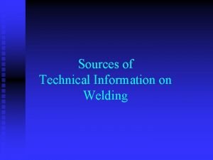Sources of technical information