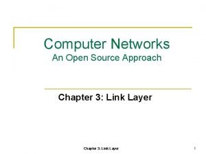 Computer Networks An Open Source Approach Chapter 3