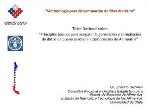 Metodologa para determinacin de fibra diettica Taller Nacional