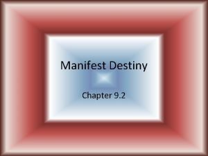 Manifest destiny def Manifest destiny def