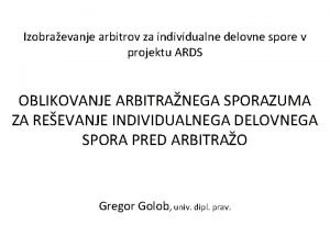 Izobraevanje arbitrov za individualne delovne spore v projektu