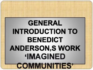 Benedict arnold imagined communities Benedict arnold imagined communities