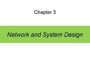 System design and capacity